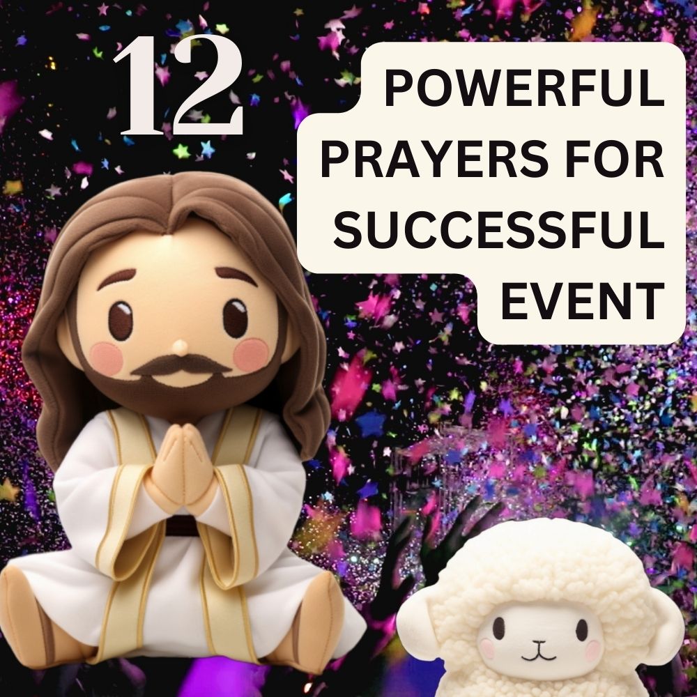 12 Prayers for Successful Event: Seeking God's Guidance and Blessings