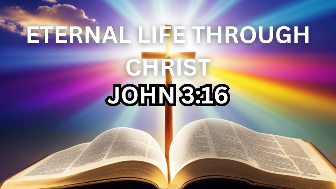 Unveiling the Profound Love: Exploring the Bible Verse John 3:16