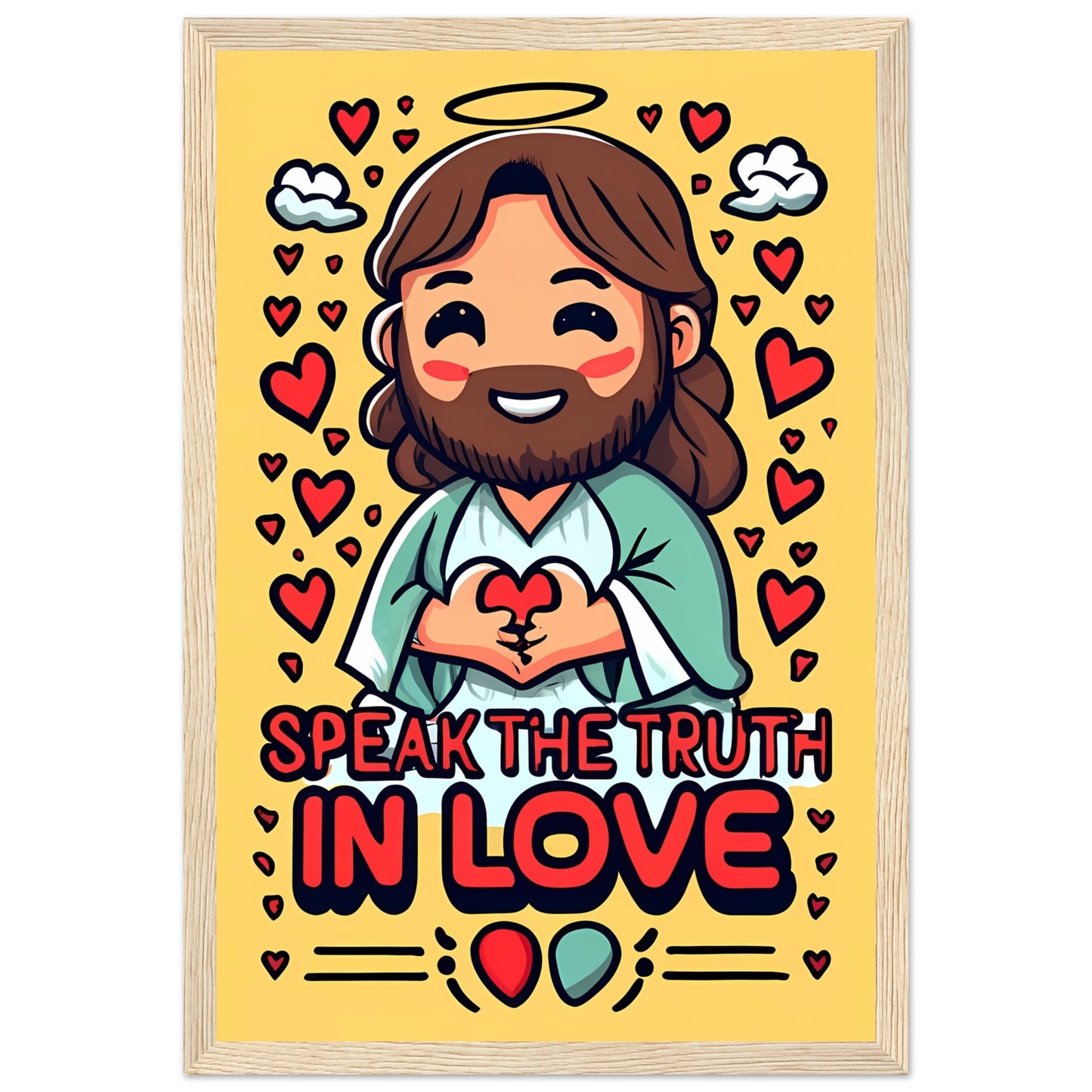 Cartoon Jesus Speak the Truth in Love Framed Poster
