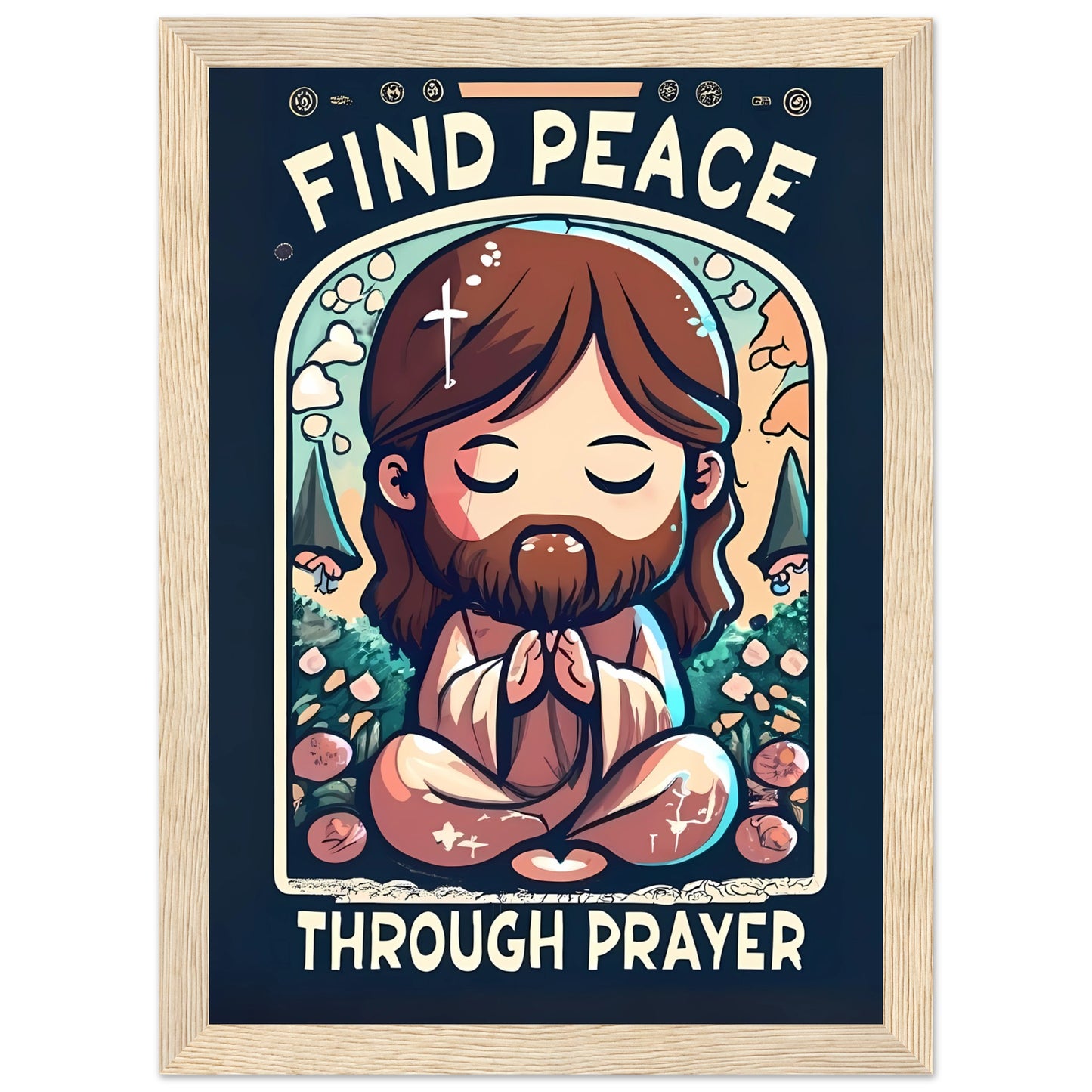 Cartoon Jesus Find Peace Through Prayer Framed Poster