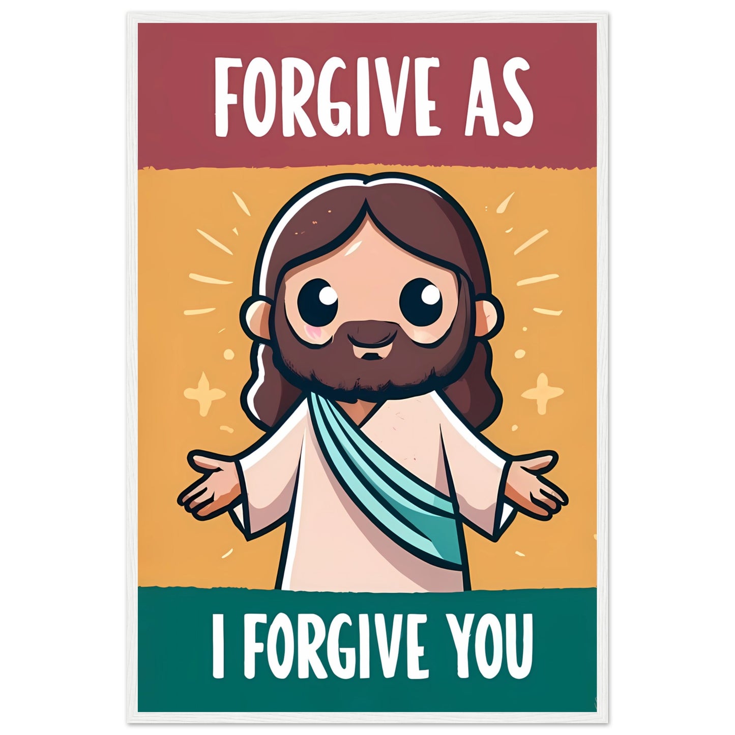 Cartoon Jesus Forgive as I Forgive You Framed Poster