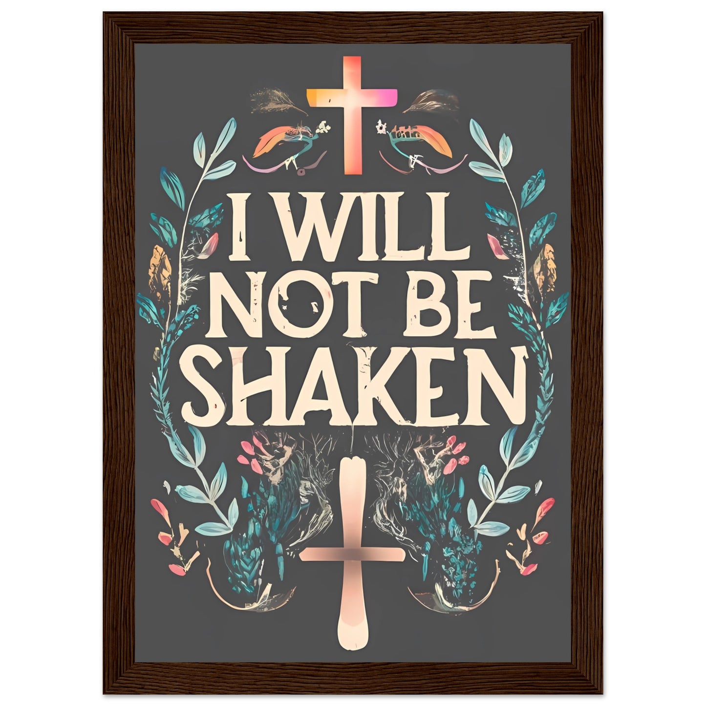 I Will Not Be Shaken Framed Print