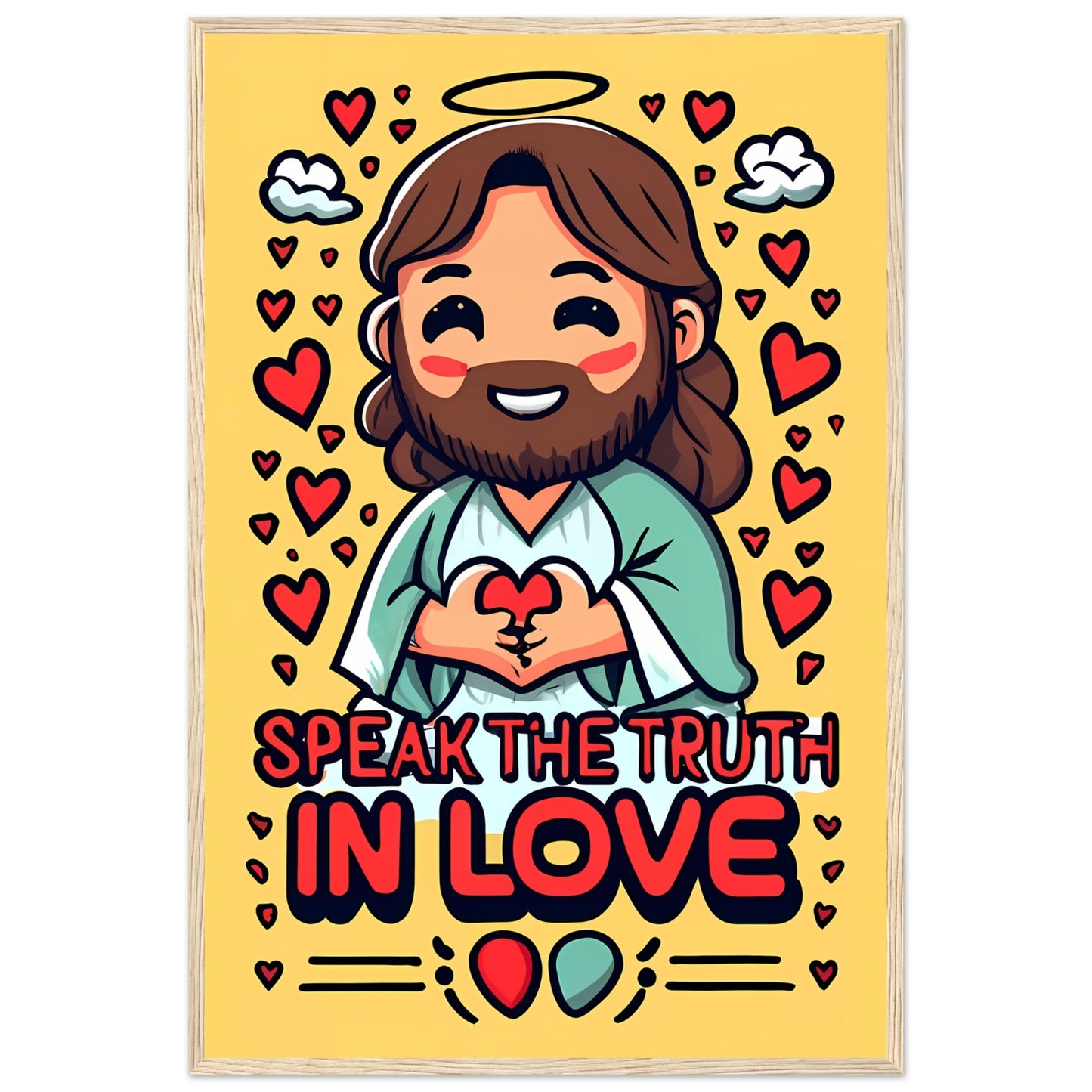 Cartoon Jesus Speak the Truth in Love Framed Poster