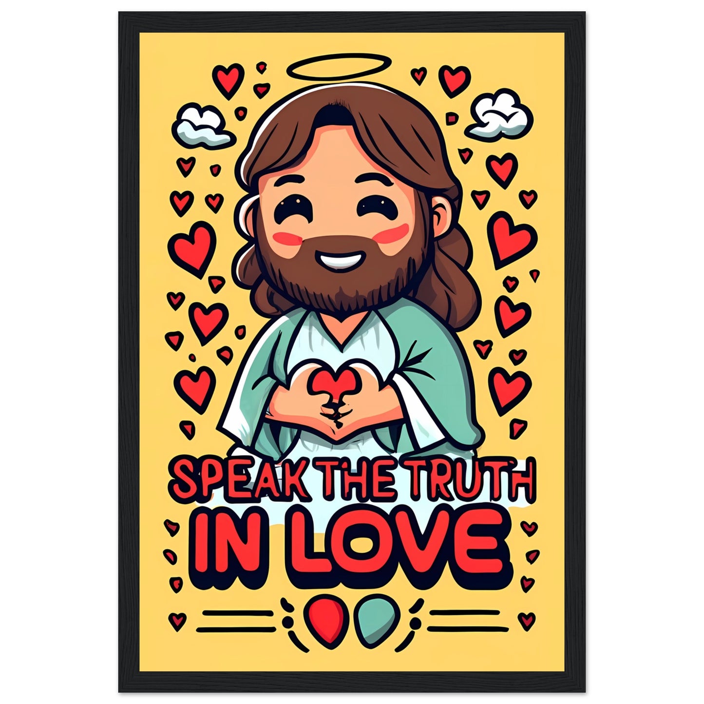 Cartoon Jesus Speak the Truth in Love Framed Poster