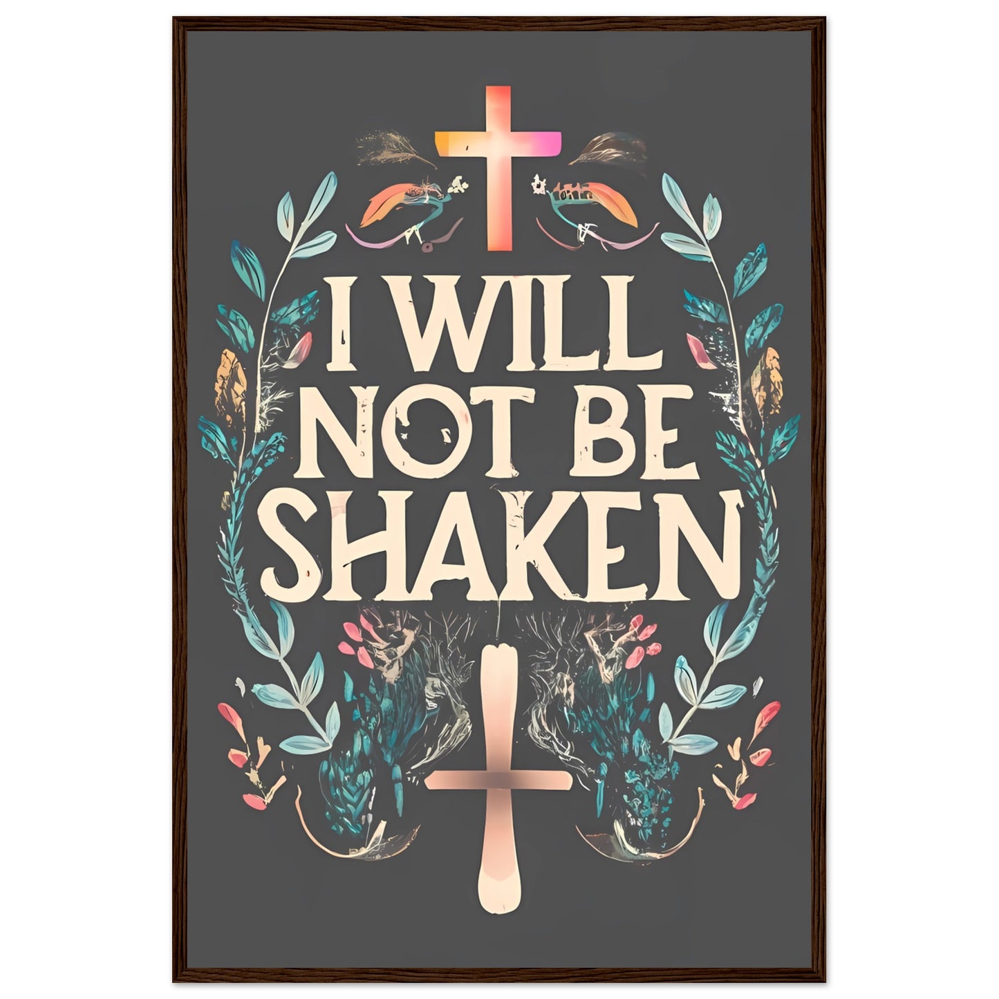 I Will Not Be Shaken Framed Print
