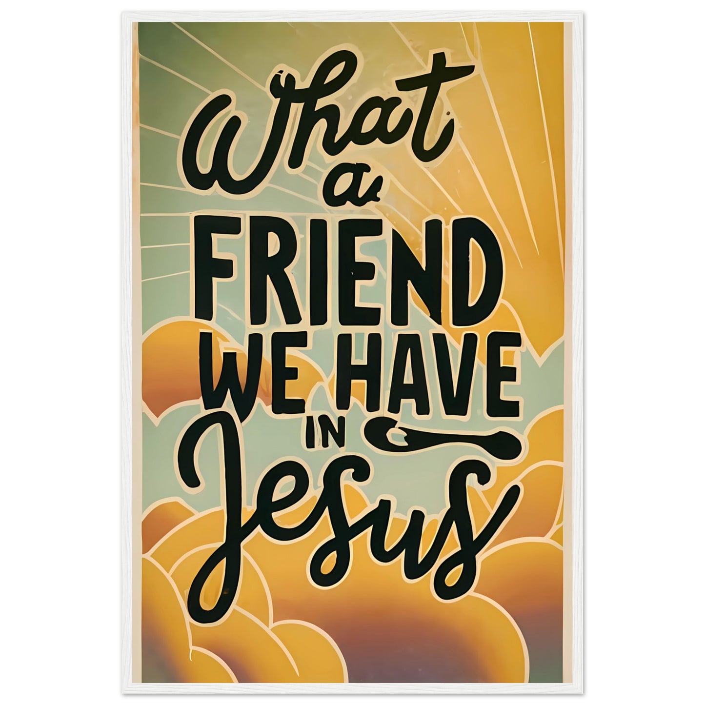 What A Friend We Have In Jesus Retro Sunset Framed Poster