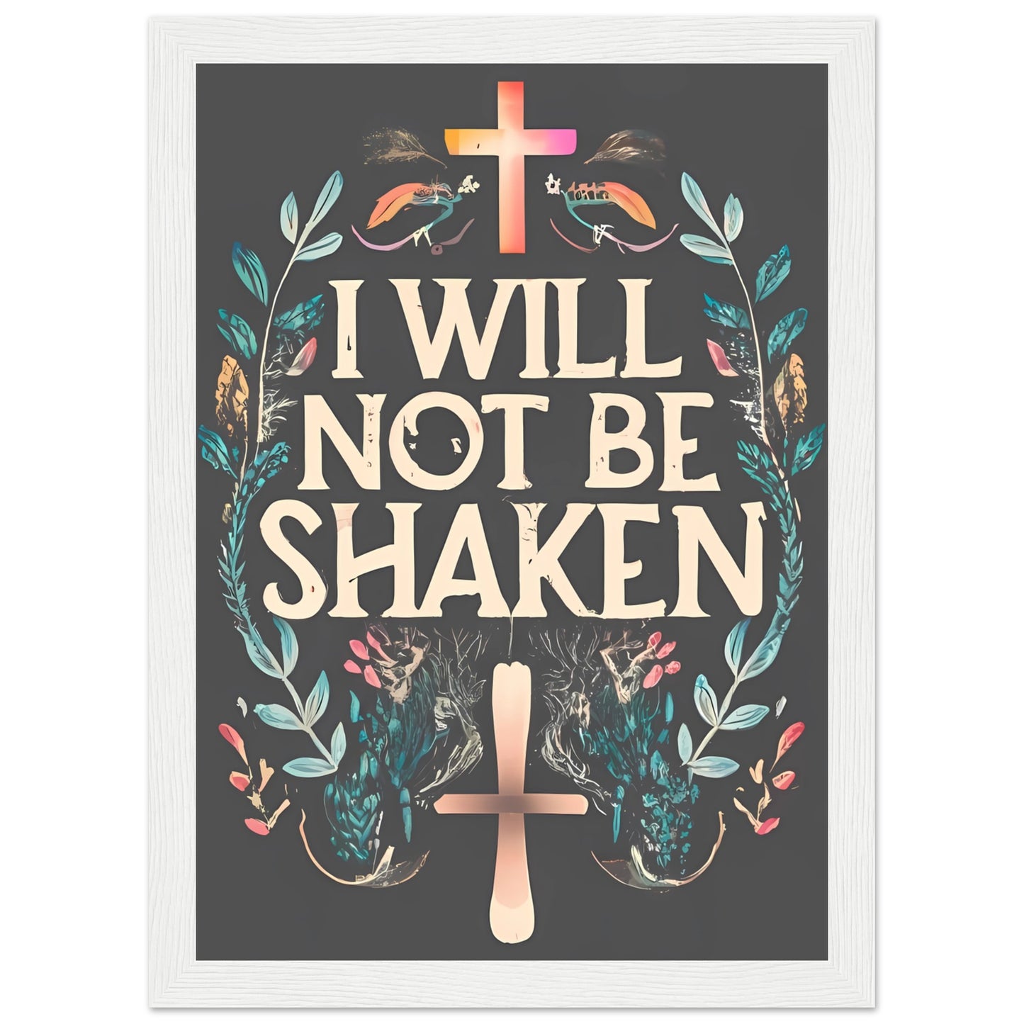 I Will Not Be Shaken Framed Print